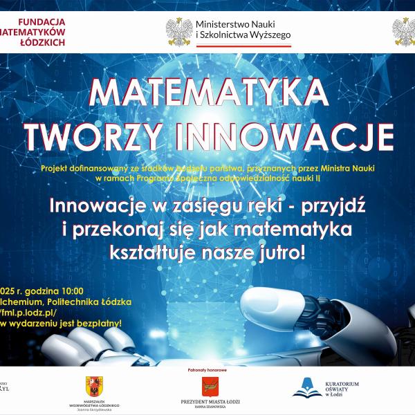 Matematyka tworzy innowacje - fotorelacja